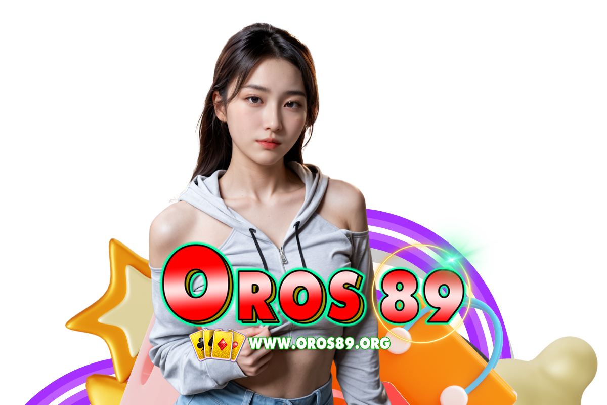 oros89 สล็อต